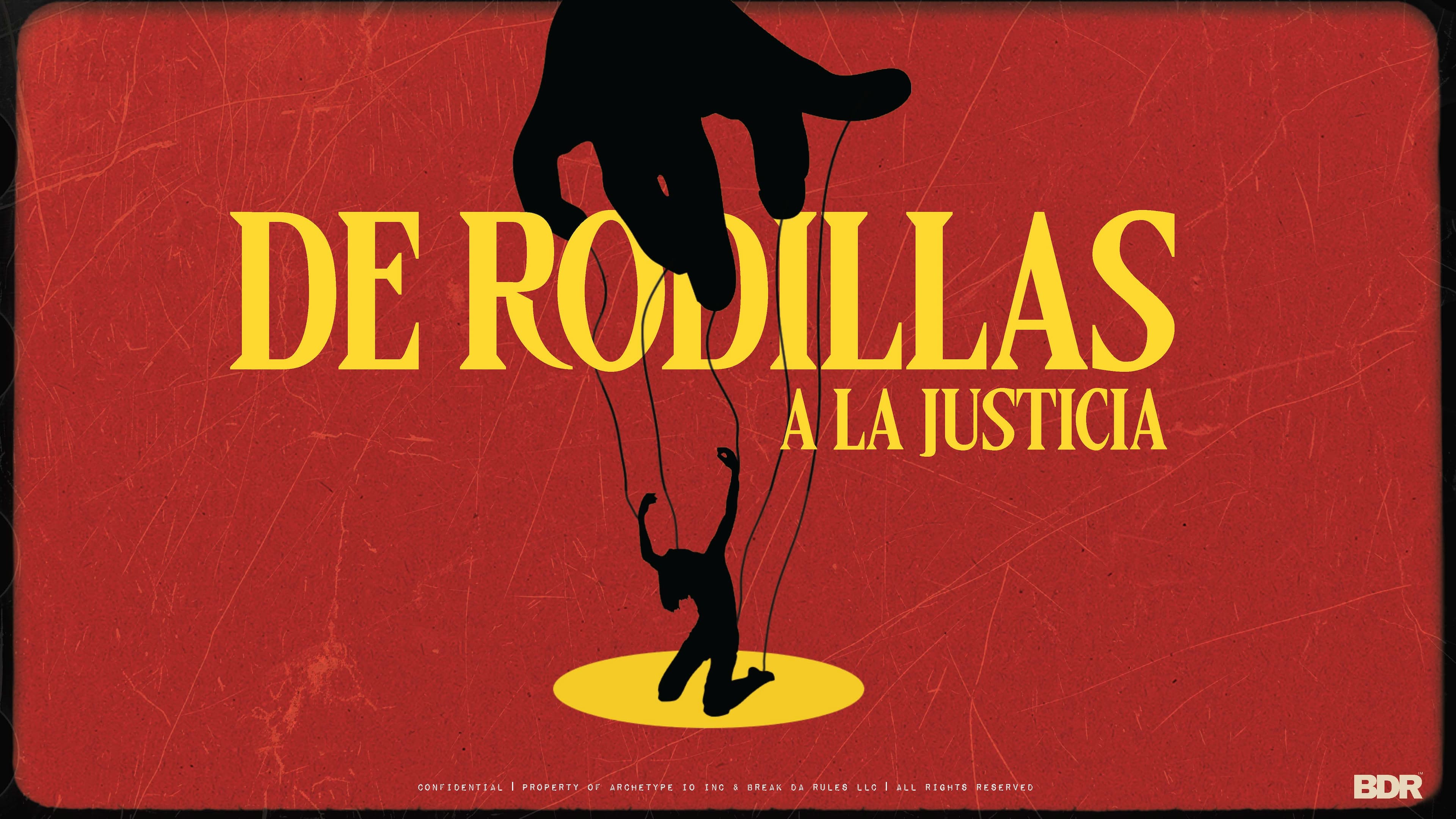 De Rodillas a la Justicia